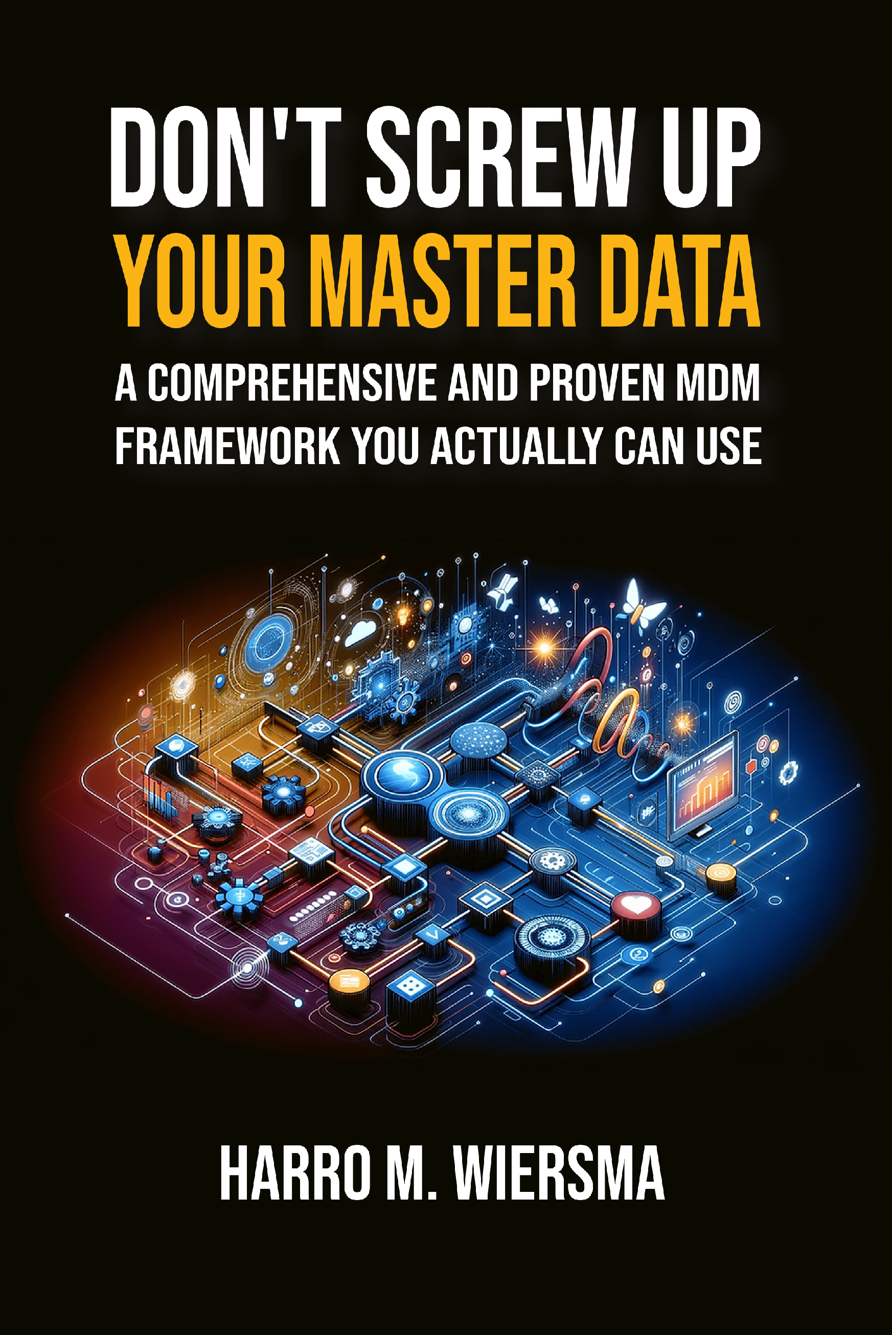Don't Screw Up Your Master Data — book cover
